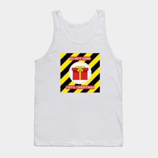 Do Not Open Until Christmas Tank Top